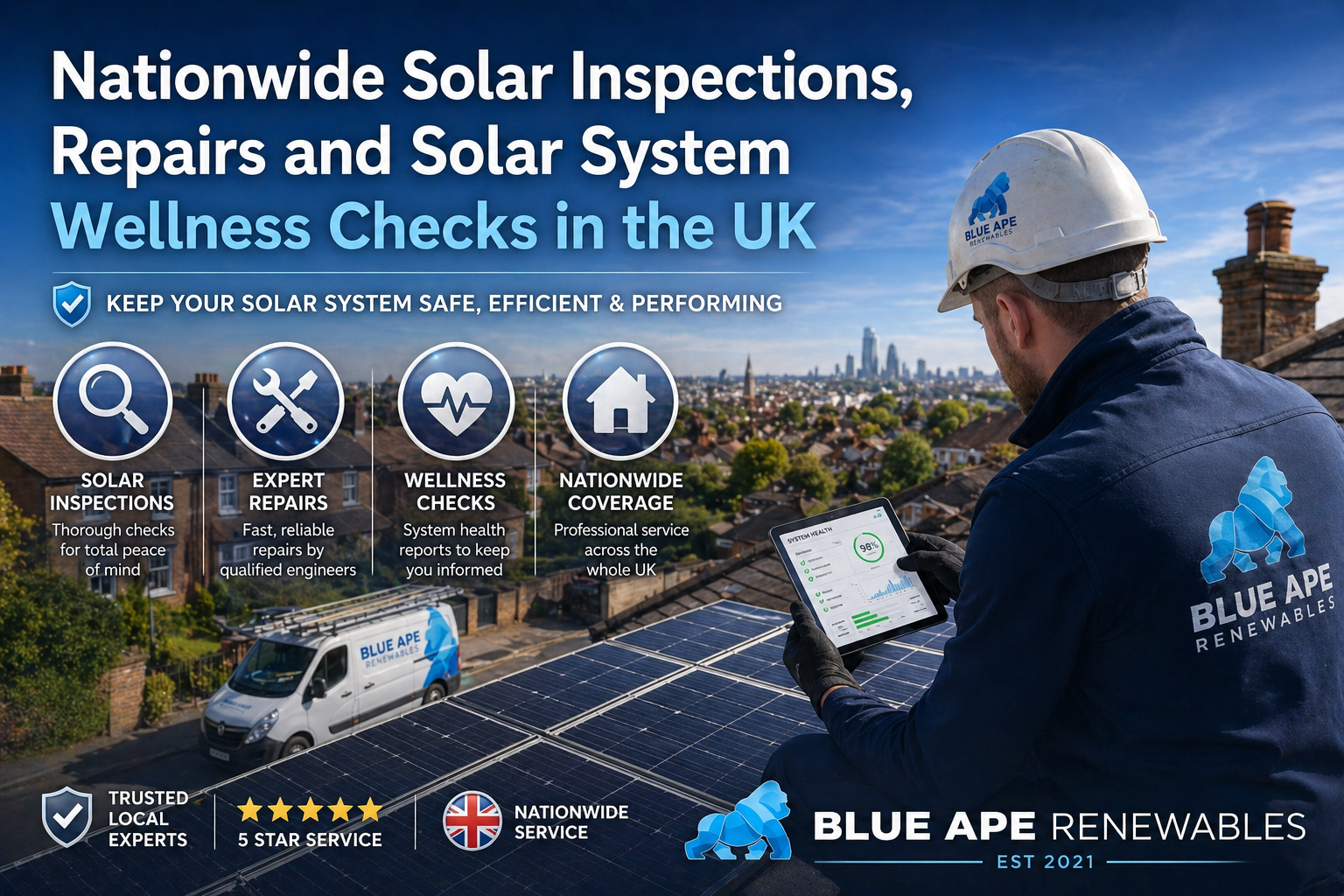 Nationwide Solar Inspections, Repairs and Solar System Wellness Checks in the UK | Blue Ape Renewables