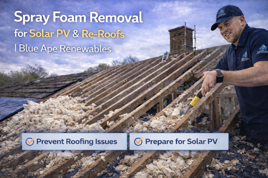 Spray Foam Removal for Solar PV & Re-Roofs | Blue Ape Renewables
