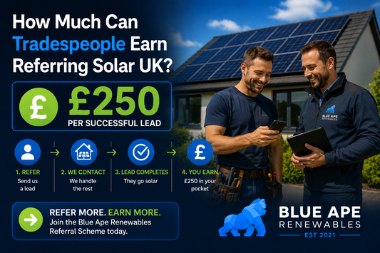 How Much Can Tradespeople Earn Referring Solar UK? | £250 Per Successful Lead