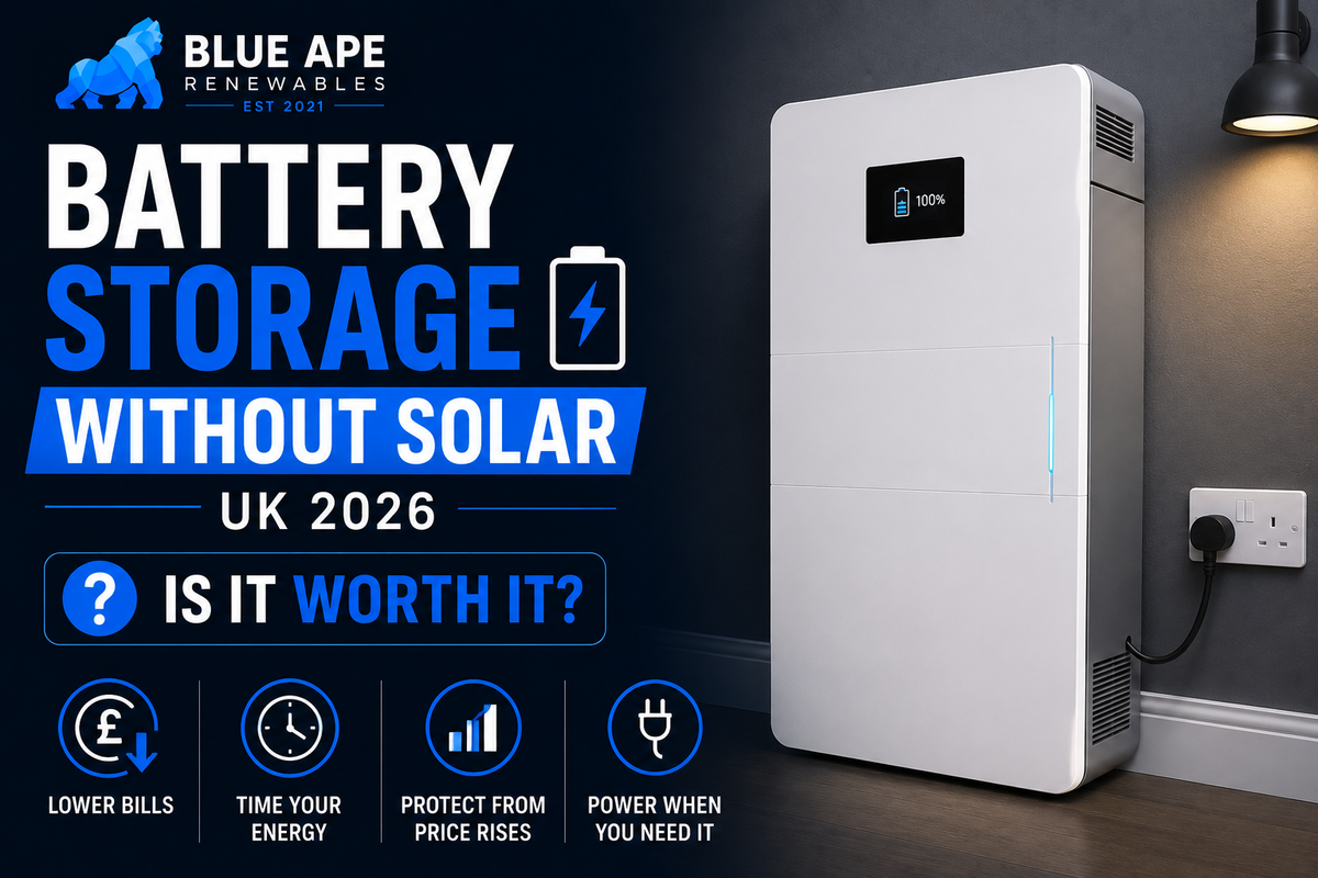 Battery Storage Without Solar UK 2026 | Is It Worth It? | Blue Ape