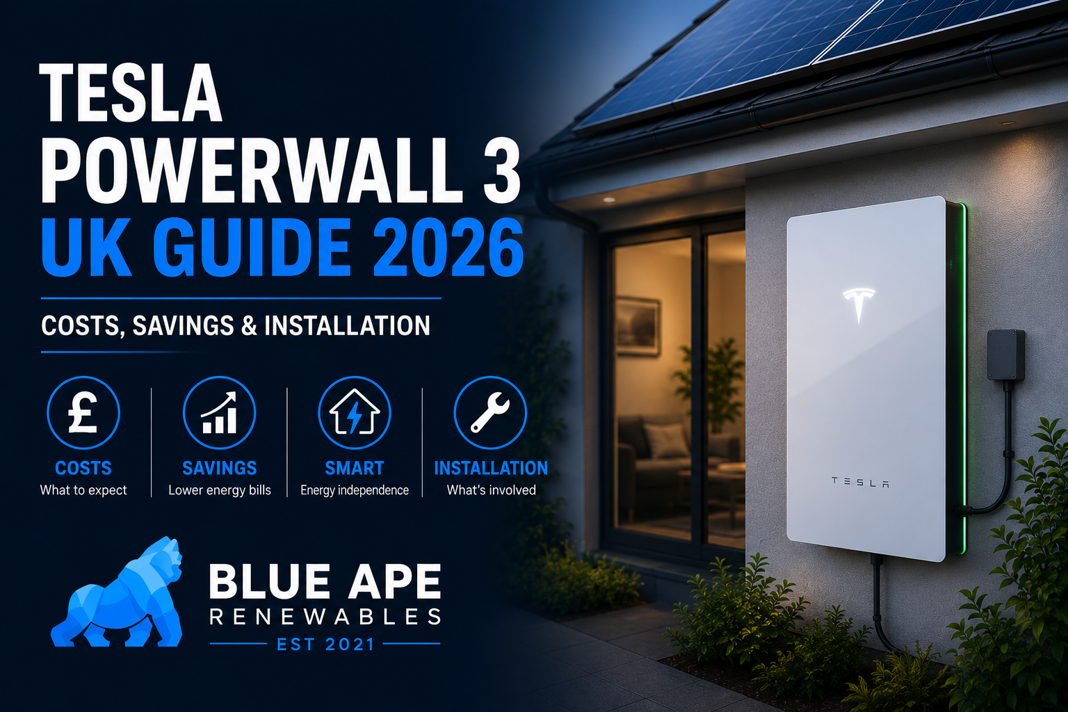 Tesla Powerwall 3 UK Guide 2026 | Costs, Savings & Installation